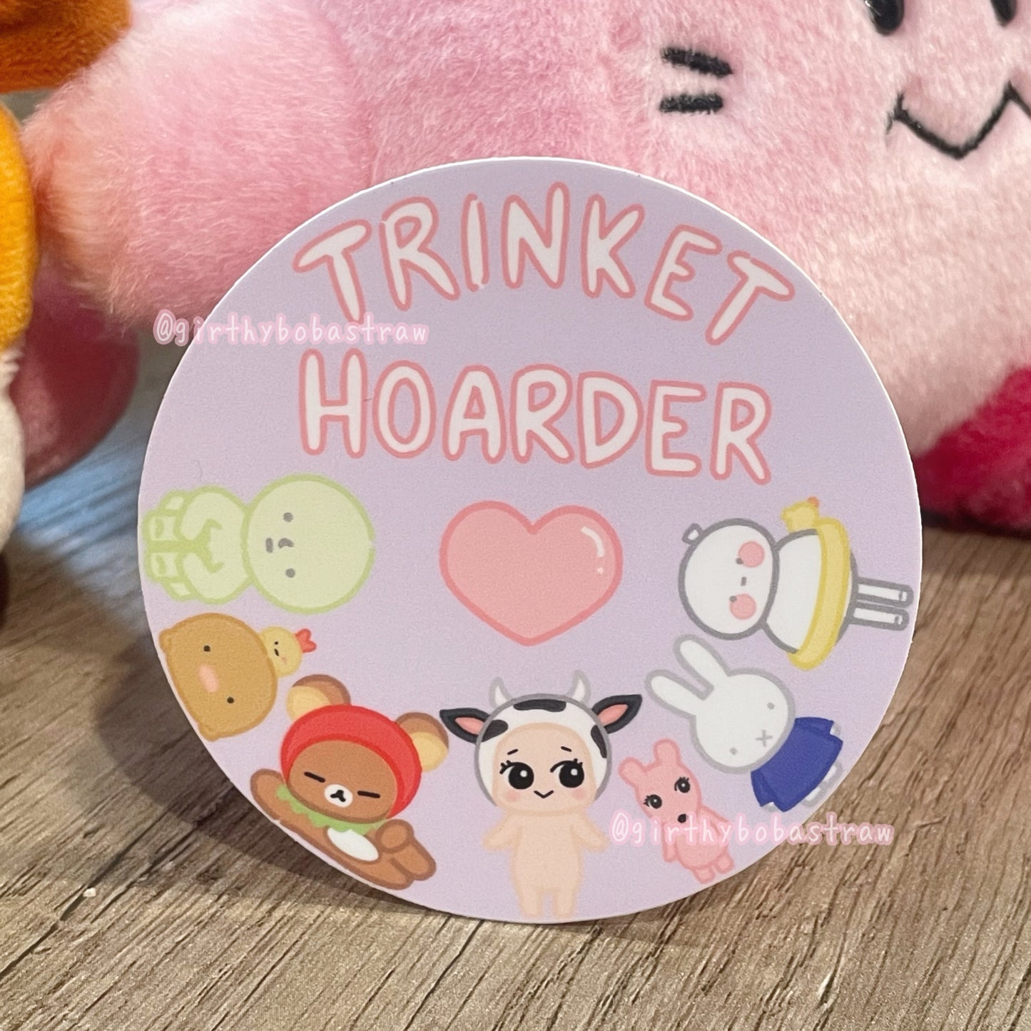 Trinket hoarder sticker